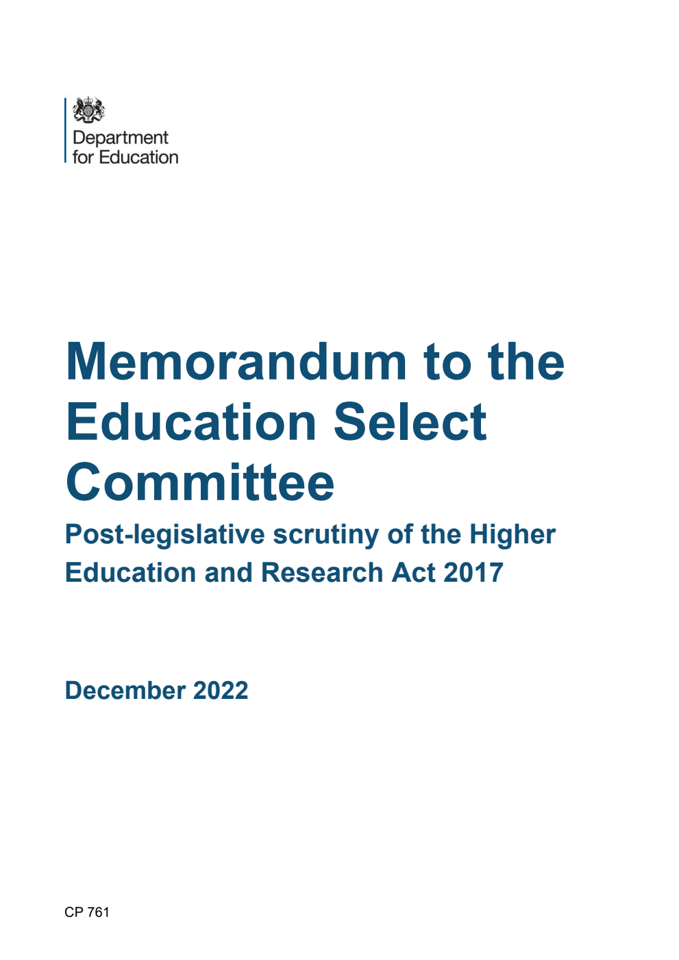 Memorandum to the Education Select Committee. Post-legislative scrutiny of the Higher Education and Research Act 2017
