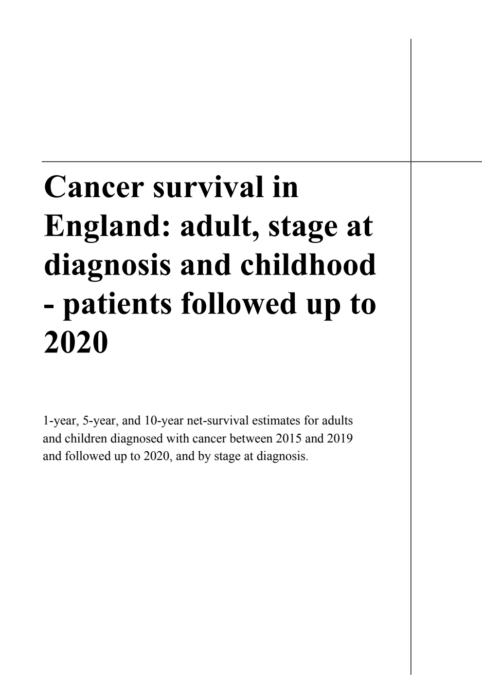 Cancer survival in England: adult, stage at diagnosis and childhood - patients followed up to 2020