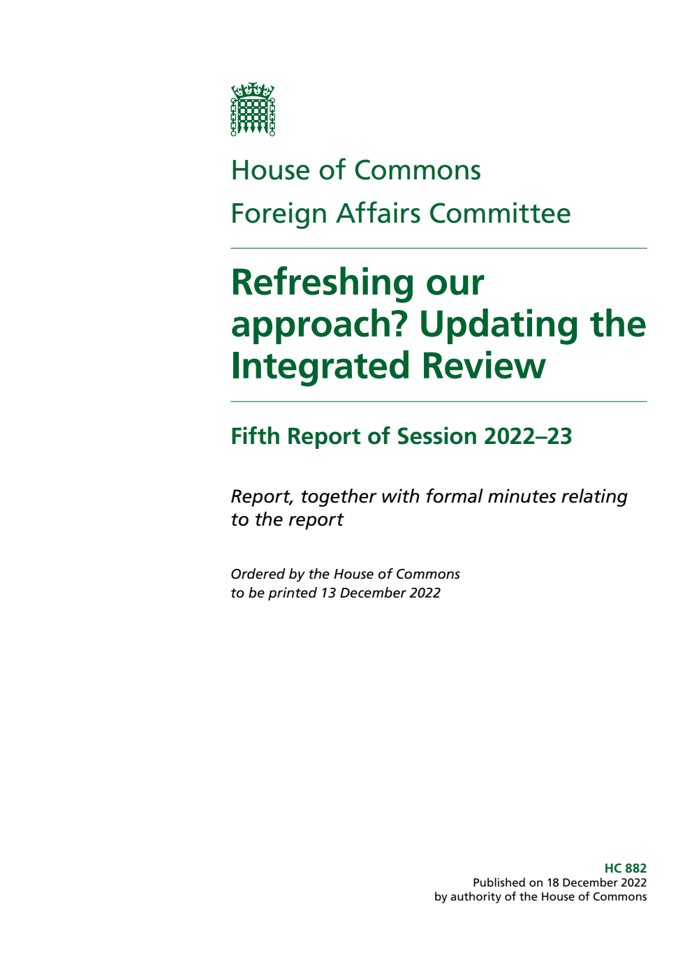 Foreign Affairs Committee 5th Report. Refreshing our approach? Updating the Integrated Review Volume 1. Report