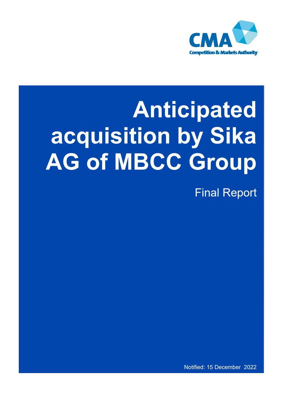Anticipated acquisition by Sika AG of MBCC Group. Final Report