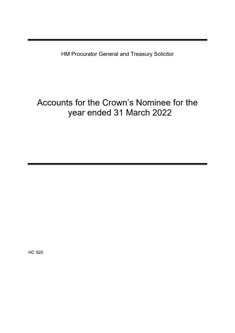 HM Procurator General and Treasury Solicitor Accounts for the Crown's Nominee for the year ended 31 March 2022
