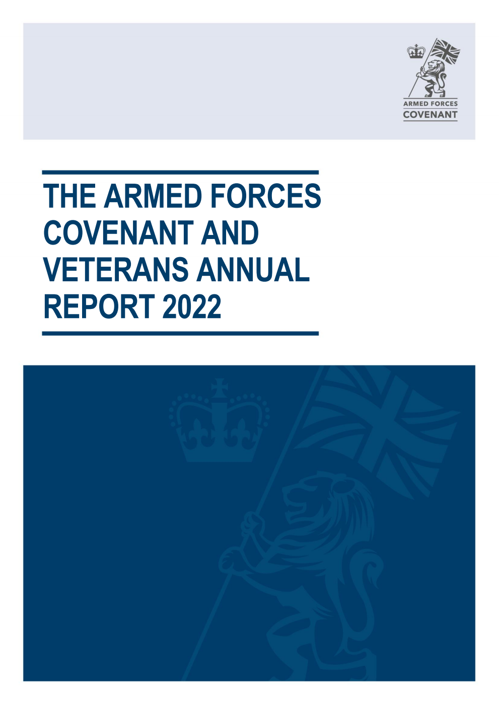 The Armed Forces Covenant and Veterans Annual Report 2022