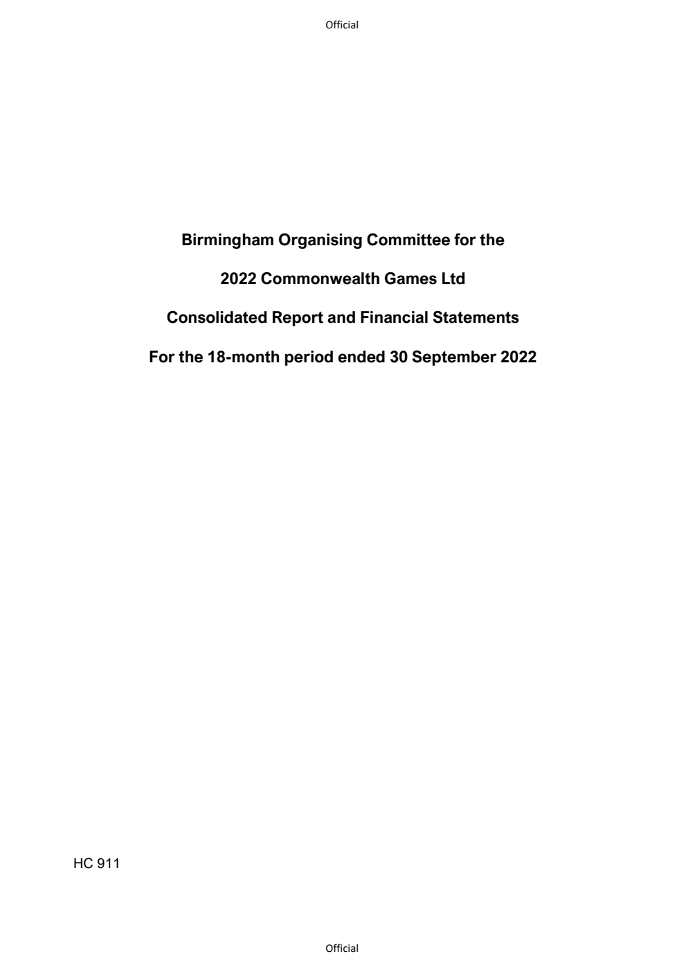 Birmingham Organising Committee for the 2022 Commonwealth Games Ltd Consolidated Report and Financial Statements for the 18-month period ended 30 September 2022