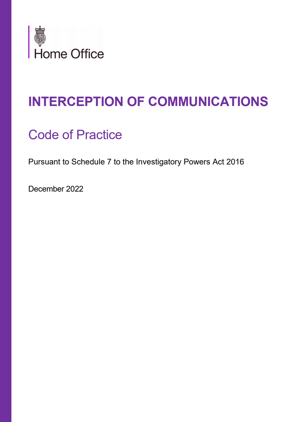 Interception of Communications Code of Practice. December 2022