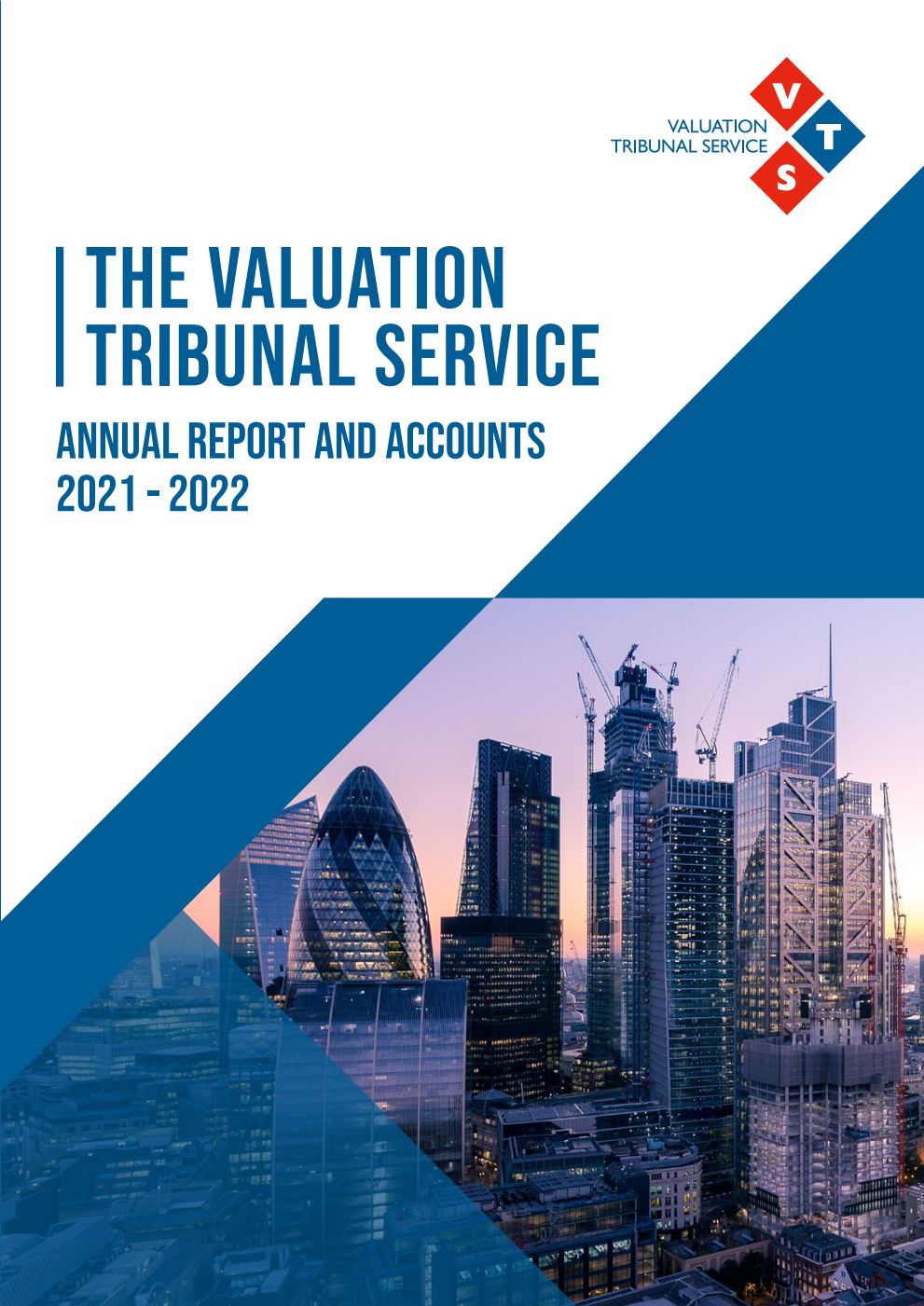 The Valuation Tribunal Service Annual report and accounts 2021-22 for the period 1 April 2021 to 31 March 2022