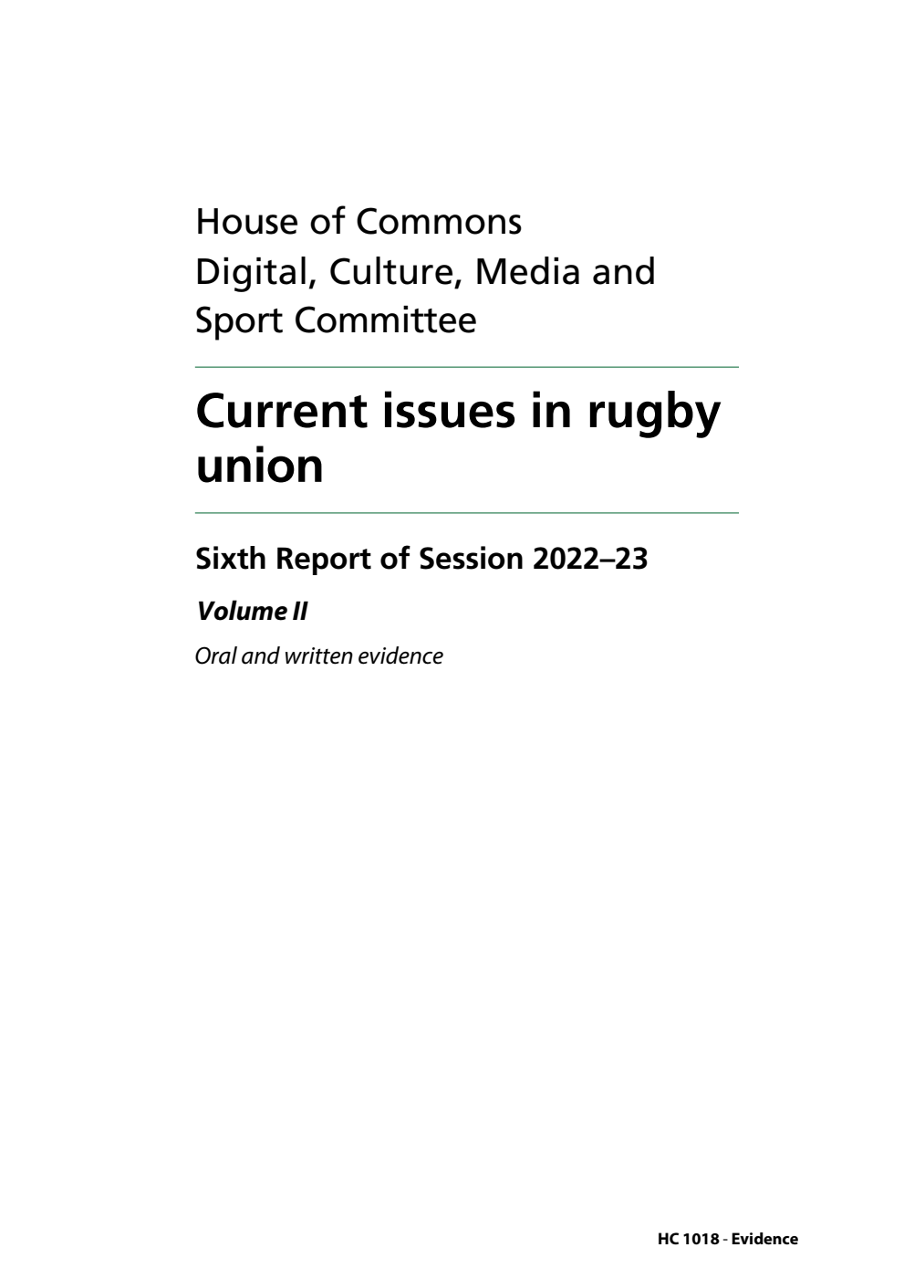 Digital, Culture, Media and Sport Committee 6th Report. Current issues in rugby union Volume 2. Oral and written evidence