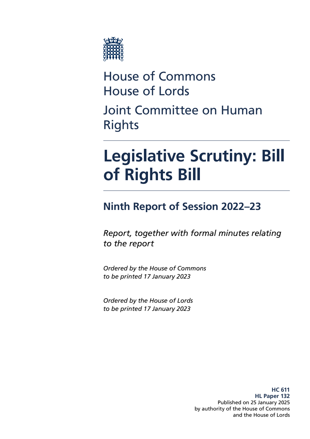 Human Rights Joint Committee 9th Report. Legislative Scrutiny: Bill of Rights Bill Volume 1. Report