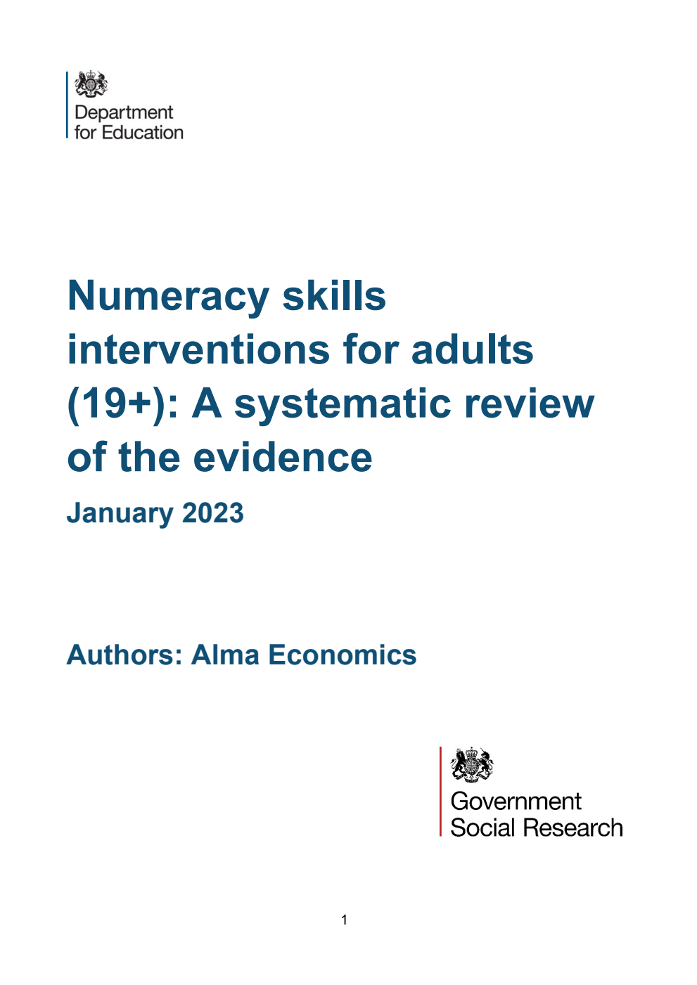 DFE-RR1319 Numeracy skills interventions for adults (19+): A systematic review of the evidence. January 2023