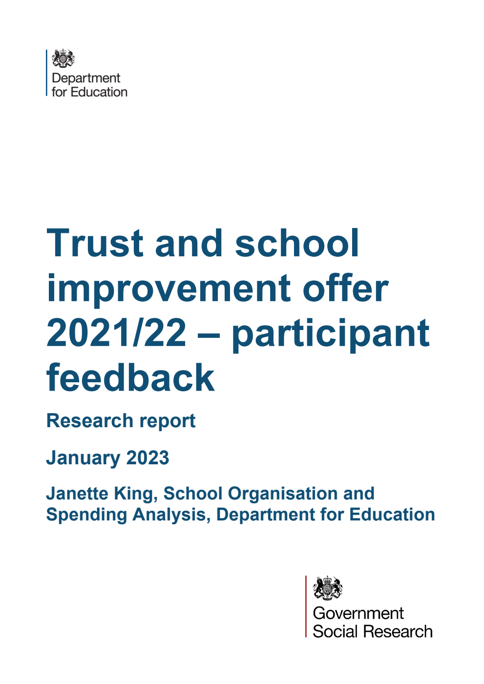 DFE-RR1297 Trust and school improvement offer 2021/22 – participant feedback. Research report. January 2023