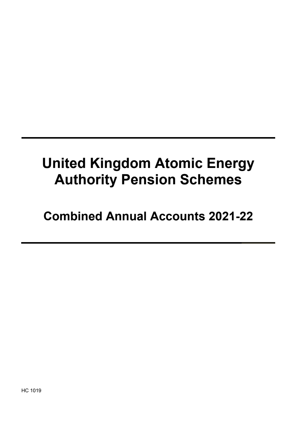 United Kingdom Atomic Energy Authority Pension Schemes Combined Annual Accounts 2021-22 (for the year ended 31 March 2022)