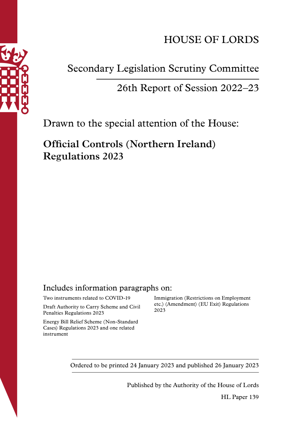 Secondary Legislation Scrutiny Committee 26th Report. Drawn to the special attention of the House: Official Controls (Northern Ireland) Regulations 2023