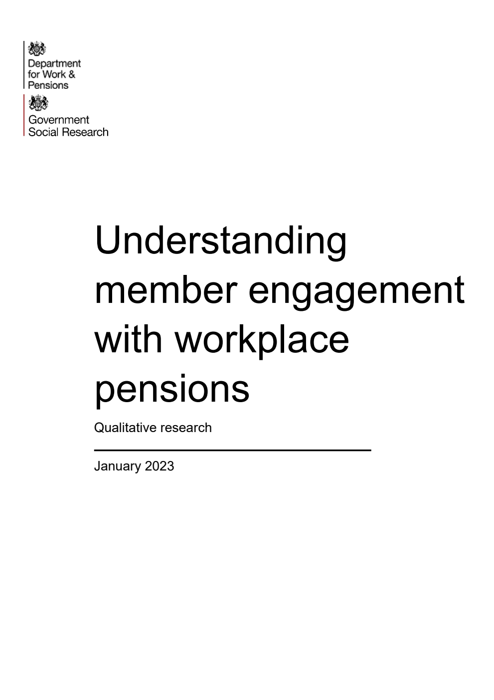 Research Report 1019 Understanding member engagement with workplace pensions. Qualitative research