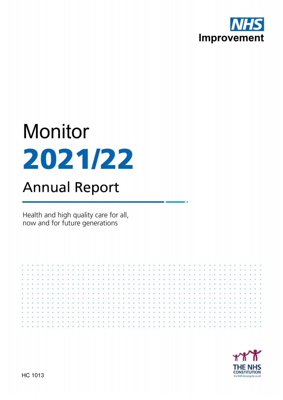 Monitor Annual Report and Accounts 2021/22 for the period 1 April 2021 to 31 March 2022