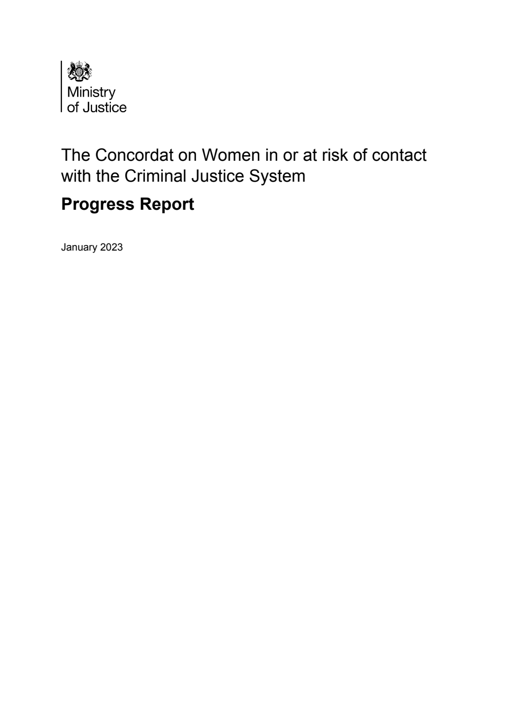 The Concordat on Women in or at risk of contact with the Criminal Justice System. Progress Report