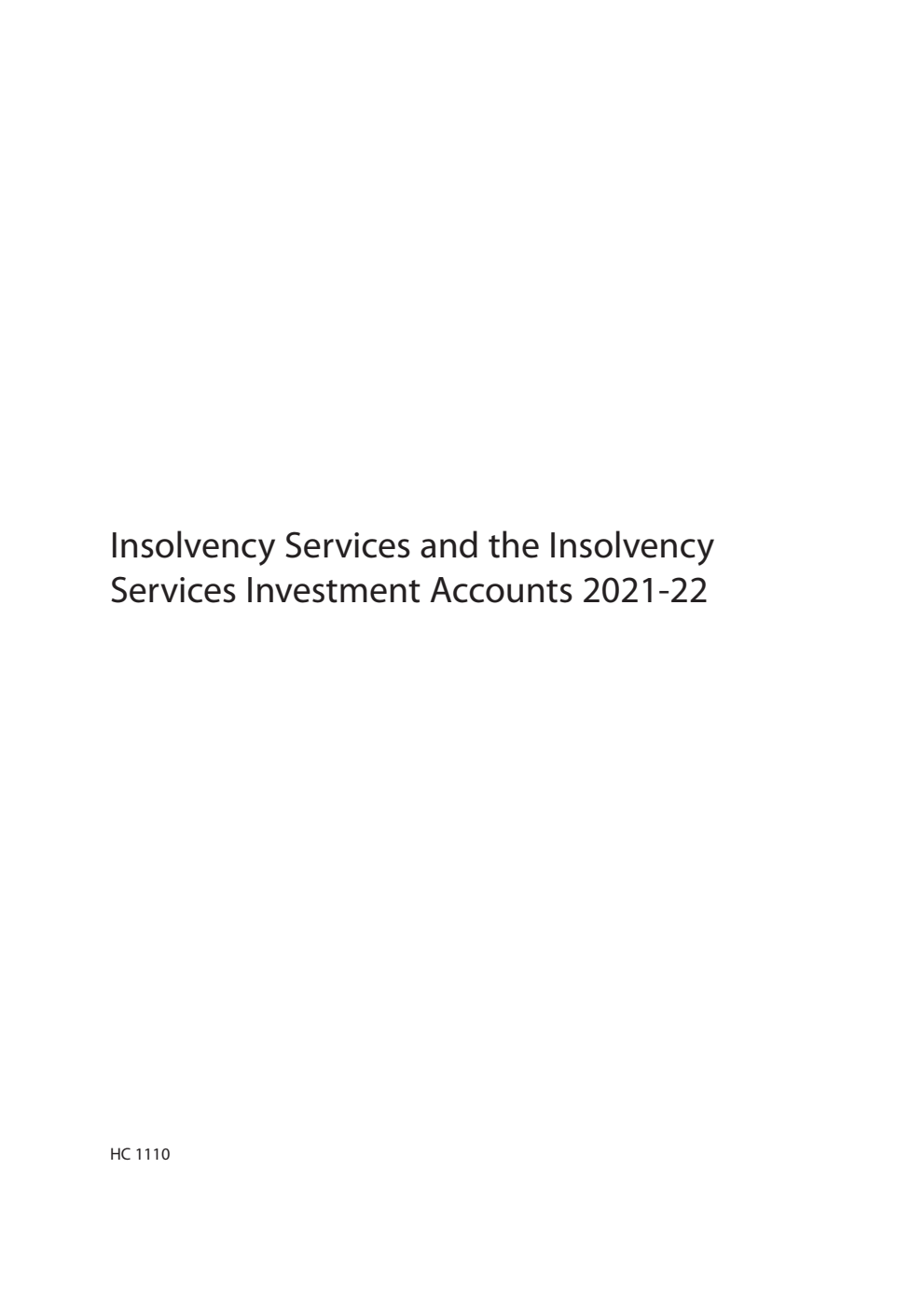 Insolvency Services and the Insolvency Services Investment Accounts 2021-22