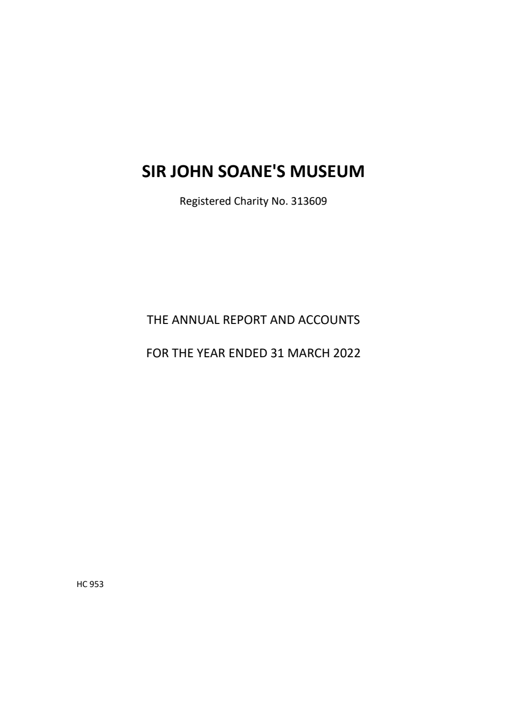 Sir John Soane's Museum The Annual Report for the year ended to 31 March 2022