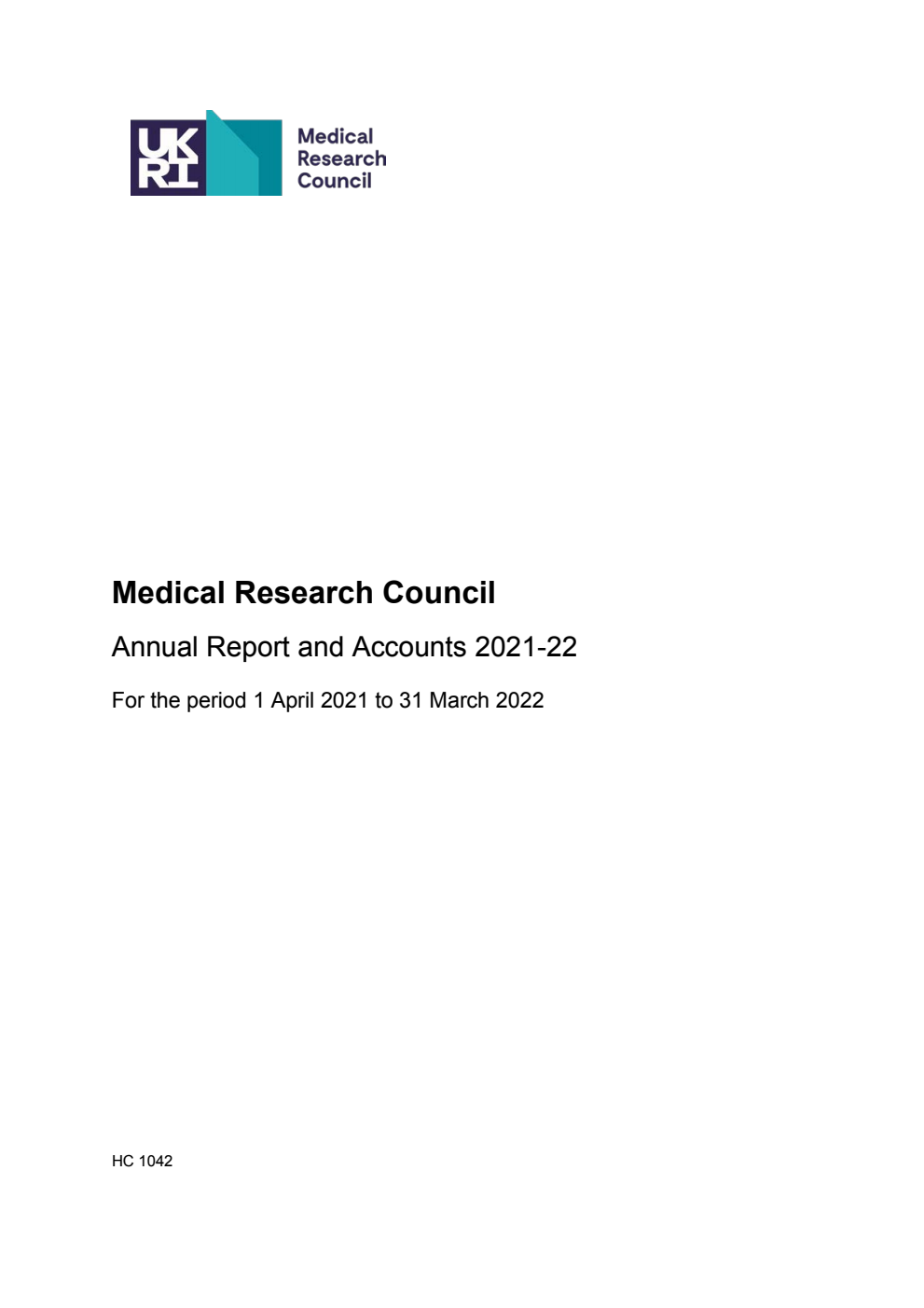 Medical Research Council Annual Report and Accounts 2021-22 for the period 1 April 2021 to 31 March 2022