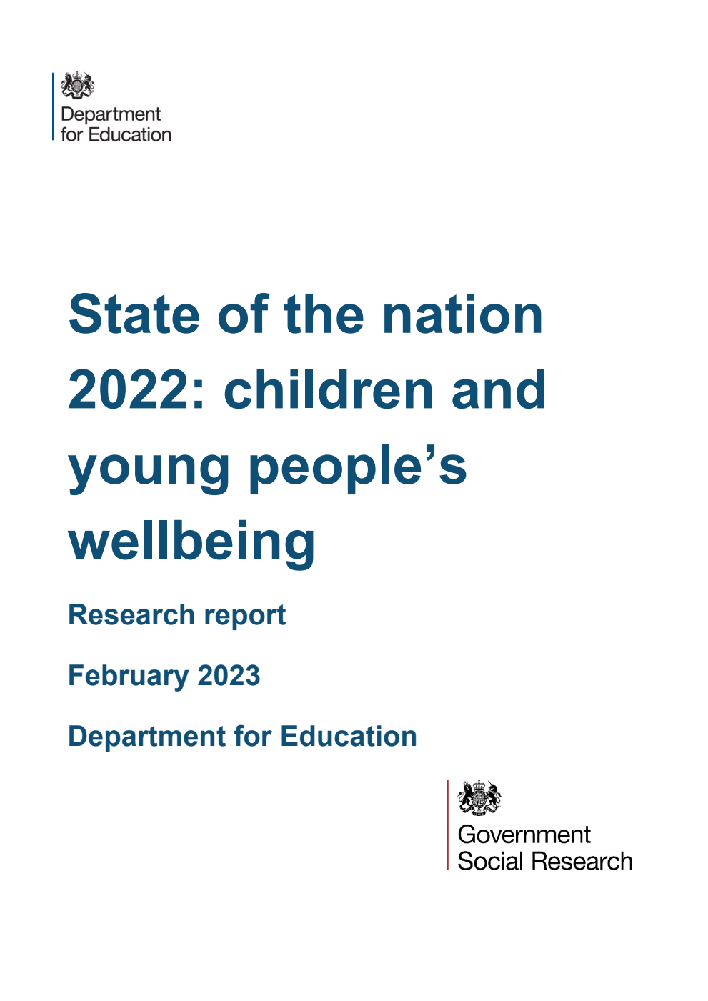 DFE-RR State of the nation 2022: children and young people’s wellbeing. Research report. February 2023