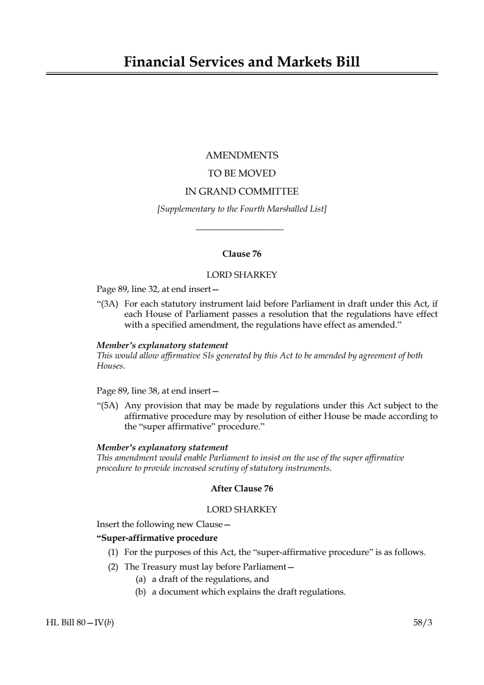 Financial Services and Markets Bill Amendments to be moved in Grand Committee [Supplementary to the Fourth Marshalled List]