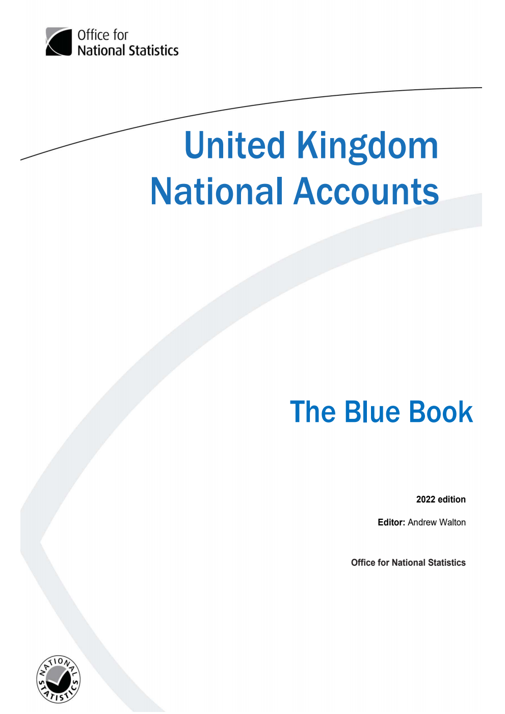 United Kingdom National Accounts: The Blue Book 2022