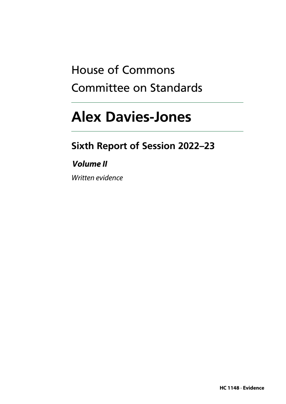 Standards Committee 6th Report. Alex Davies-Jones Volume 2. Written evidence