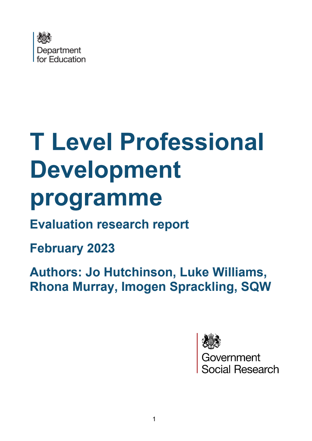 DFE-RR1329 T Level Professional Development programme. Evaluation research report. February 2023