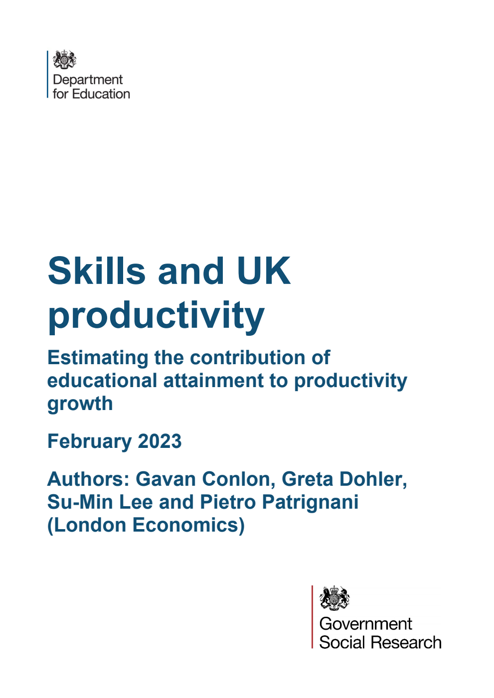 DFE-RR1328 Skills and UK productivity. Estimating the contribution of educational attainment to productivity growth. February 2023