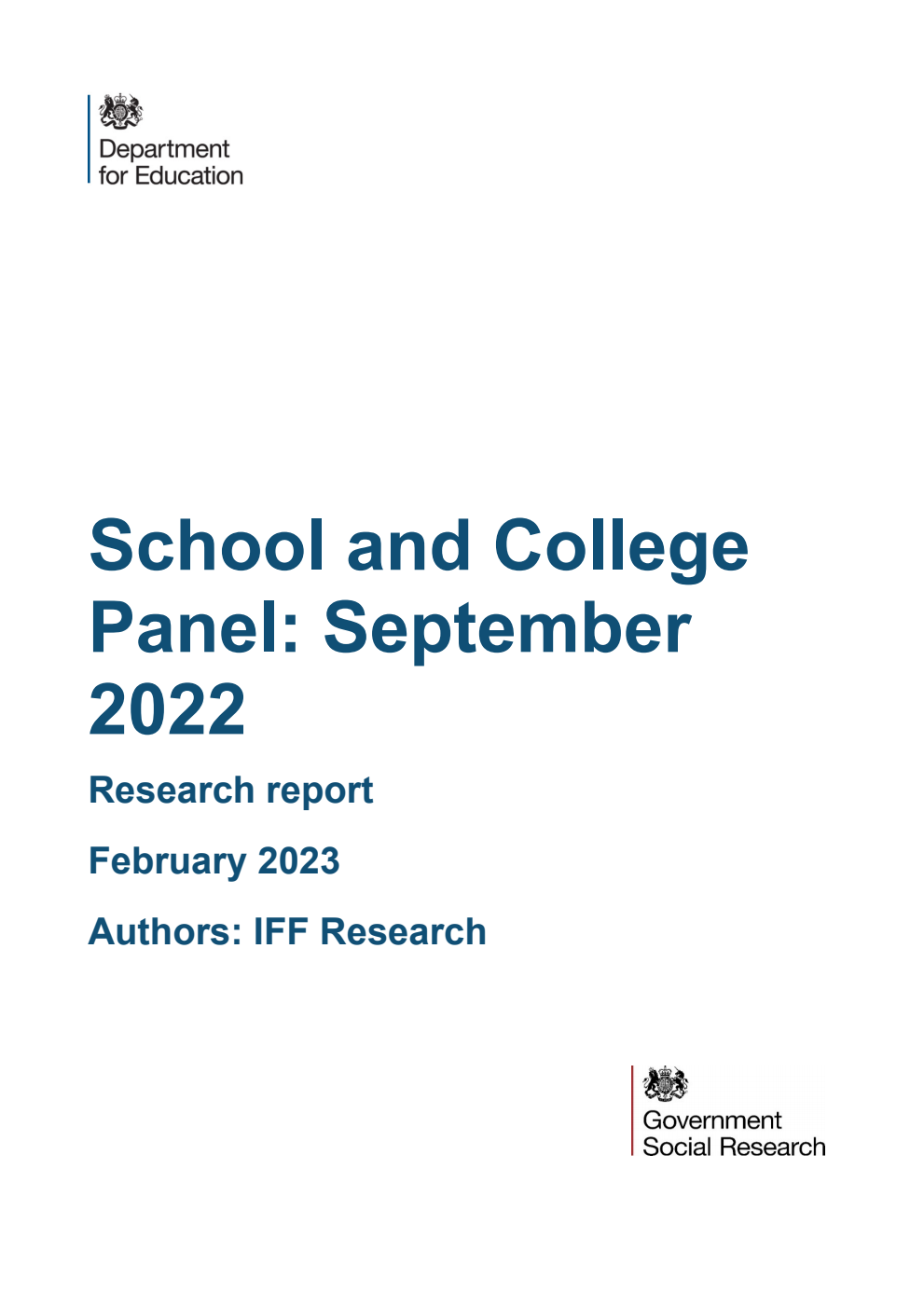 DFE-RR1327 School and College Panel: September 2022. Research report. February 2023