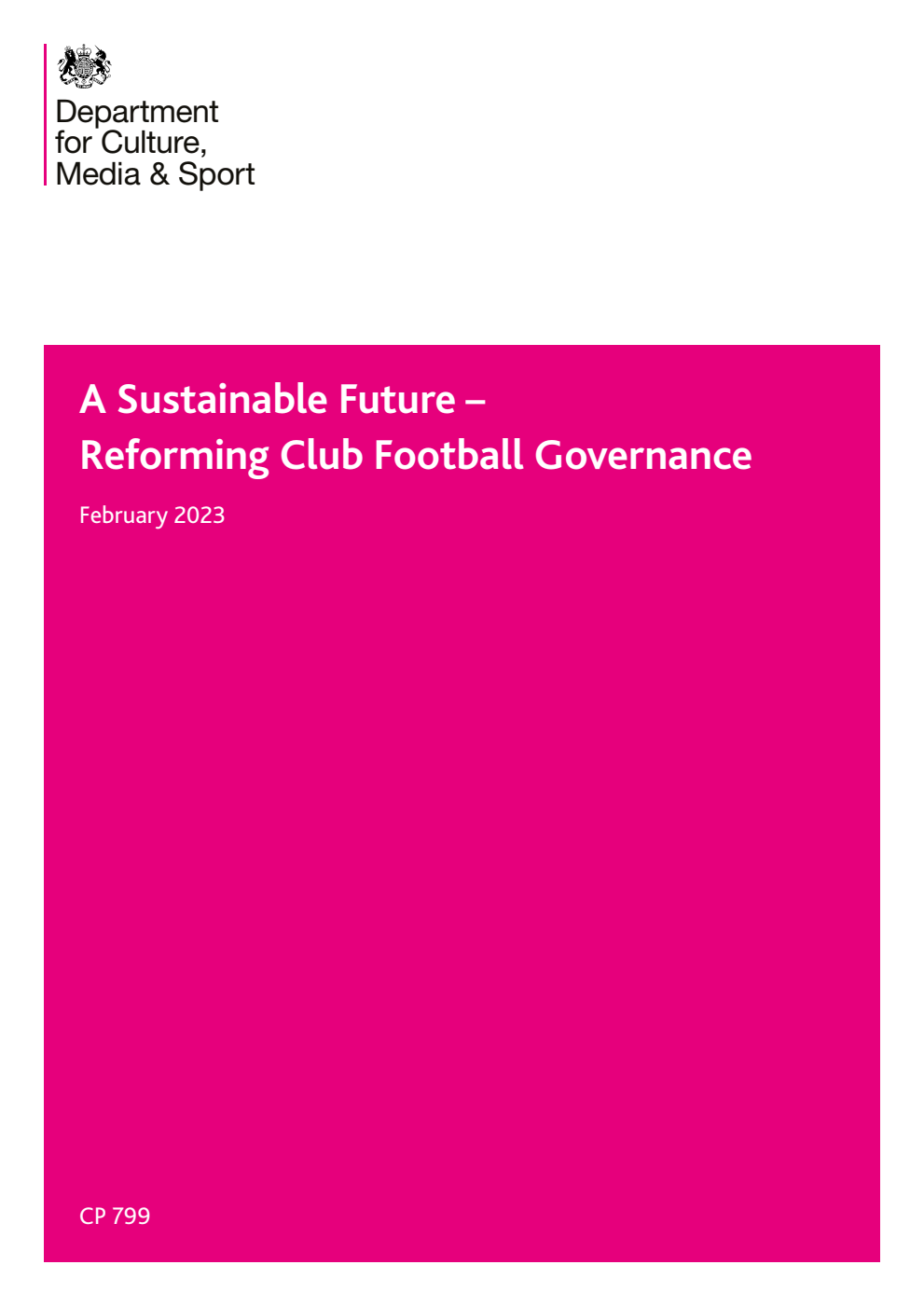 A Sustainable Future – Reforming Club Football Governance