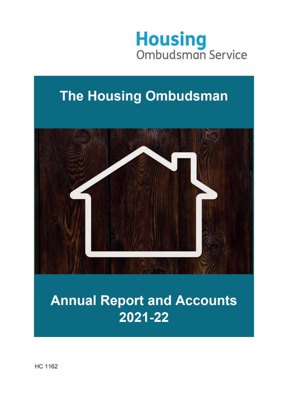 The Housing Ombudsman Annual Report and Accounts 2021-22 for the period 1 April 2021 to 31 March 2022