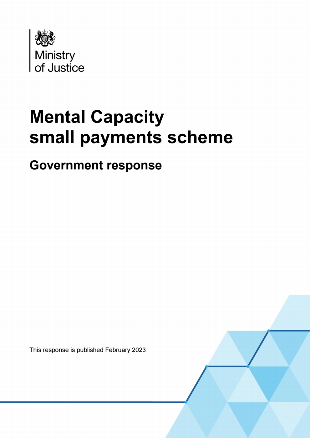 Mental Capacity small payments scheme. Government response