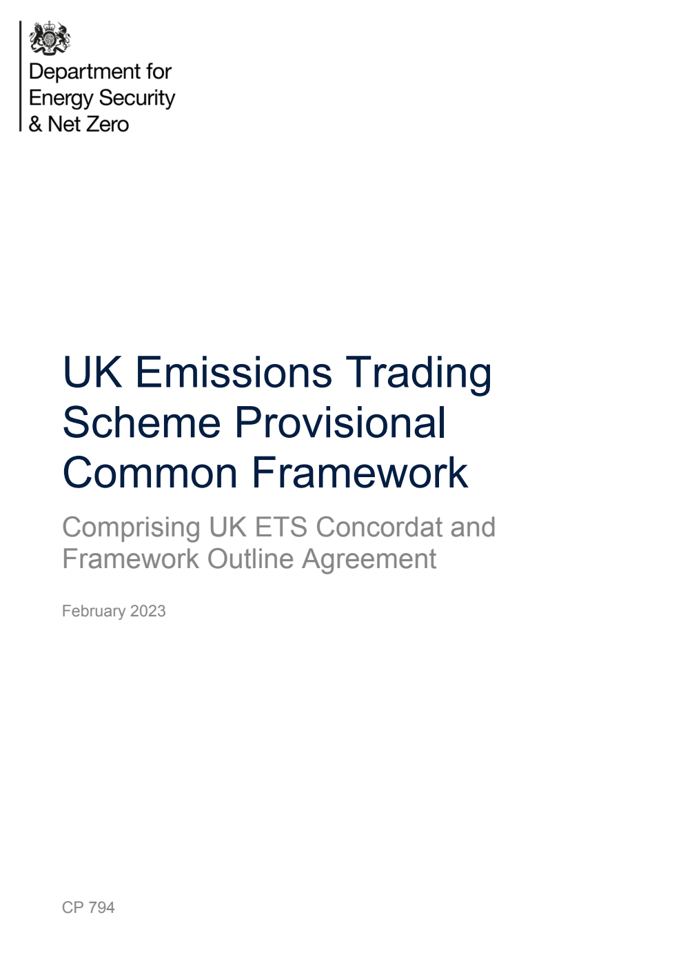 UK Emissions Trading Scheme Provisional Common Framework. Comprising UK ETS Concordat and Framework Outline Agreement