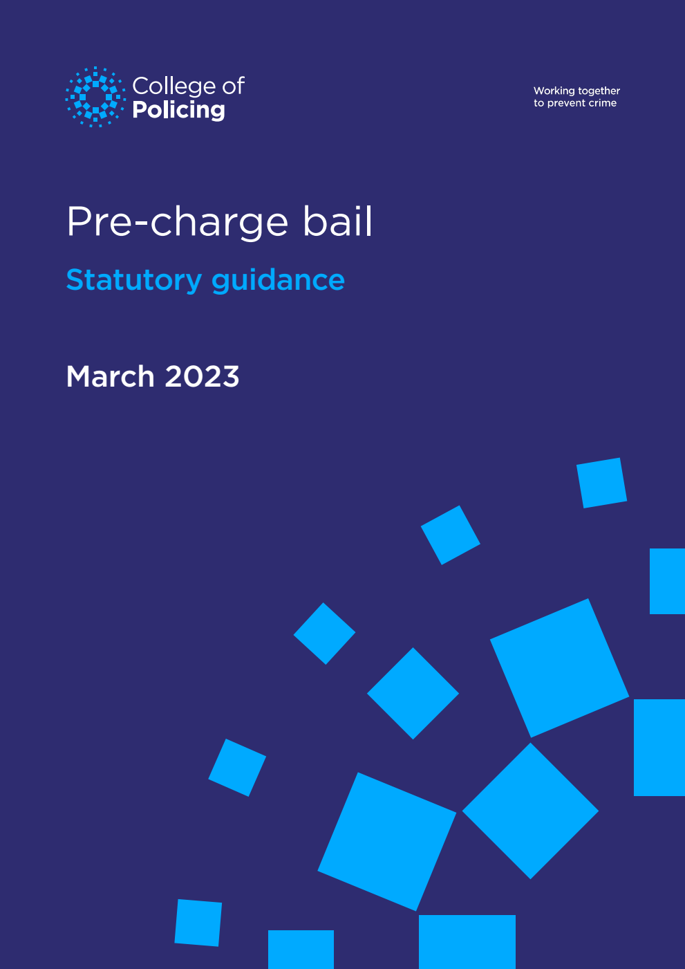 Pre-charge bail. Statutory guidance