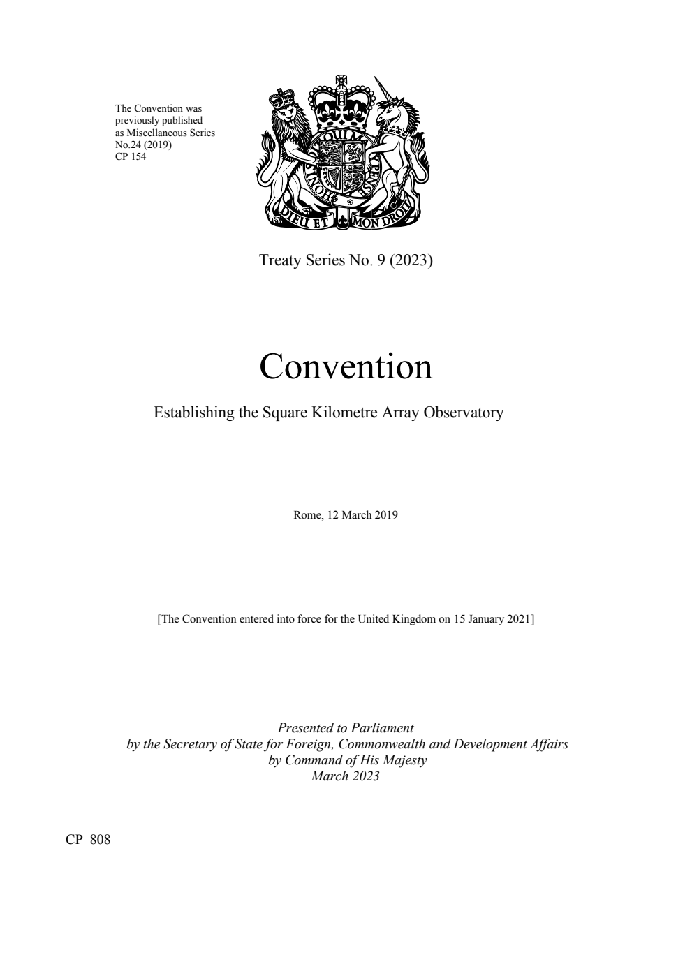 Treaty Series No. 9 (2023) Convention Establishing the Square Kilometre Array Observatory. Rome, 12 March 2019