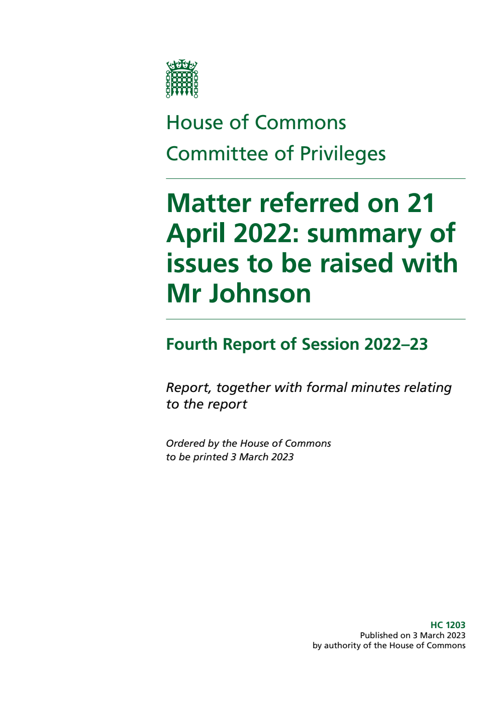 Privileges Committee 4th Report. Matter referred on 21 April 2022: summary of issues to be raised with Mr Johnson