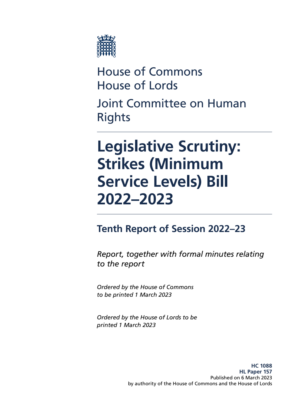 Human Rights Joint Committee 10th Report. Legislative Scrutiny: Strikes (Minimum Service Levels) Bill 2022–2023 Volume 1. Report