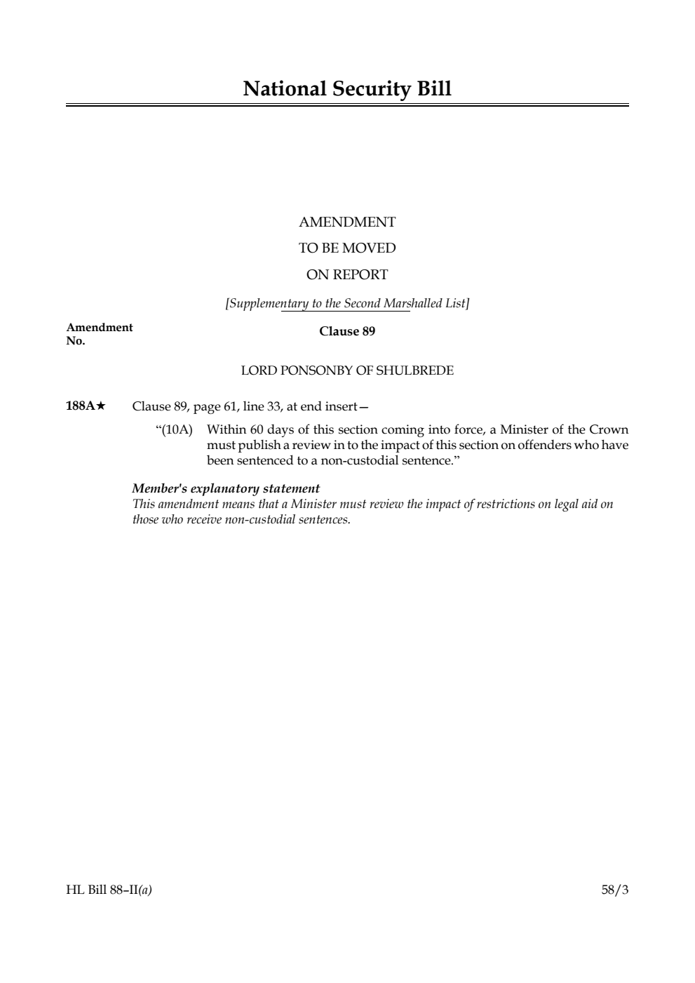 National Security Bill Amendment to be moved on Report [Supplementary to the Second Marshalled List]