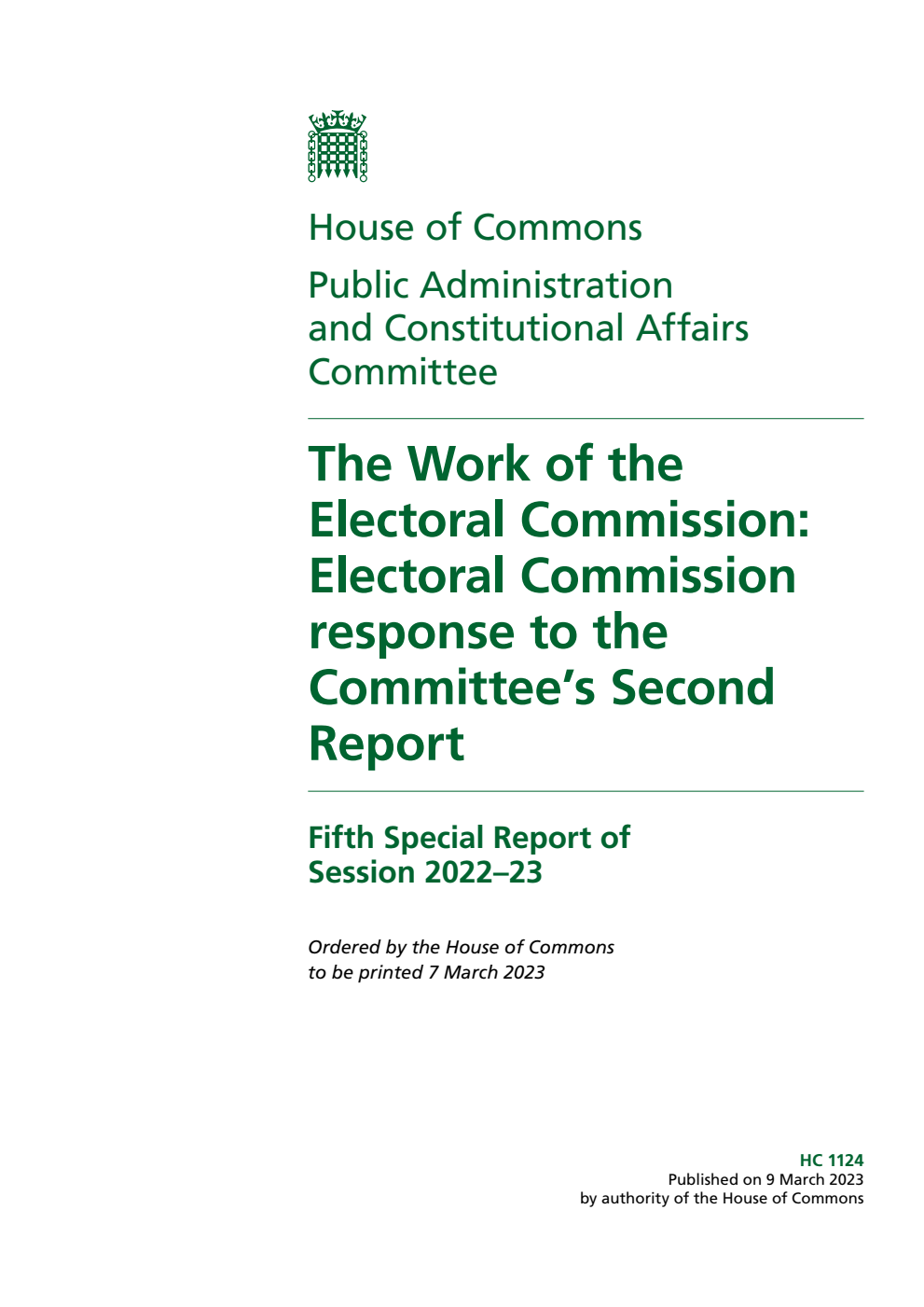 Public Administration and Constitutional Affairs Committee 5th Special Report. The Work of the Electoral Commission: Electoral Commission response to the Committee’s Second Report