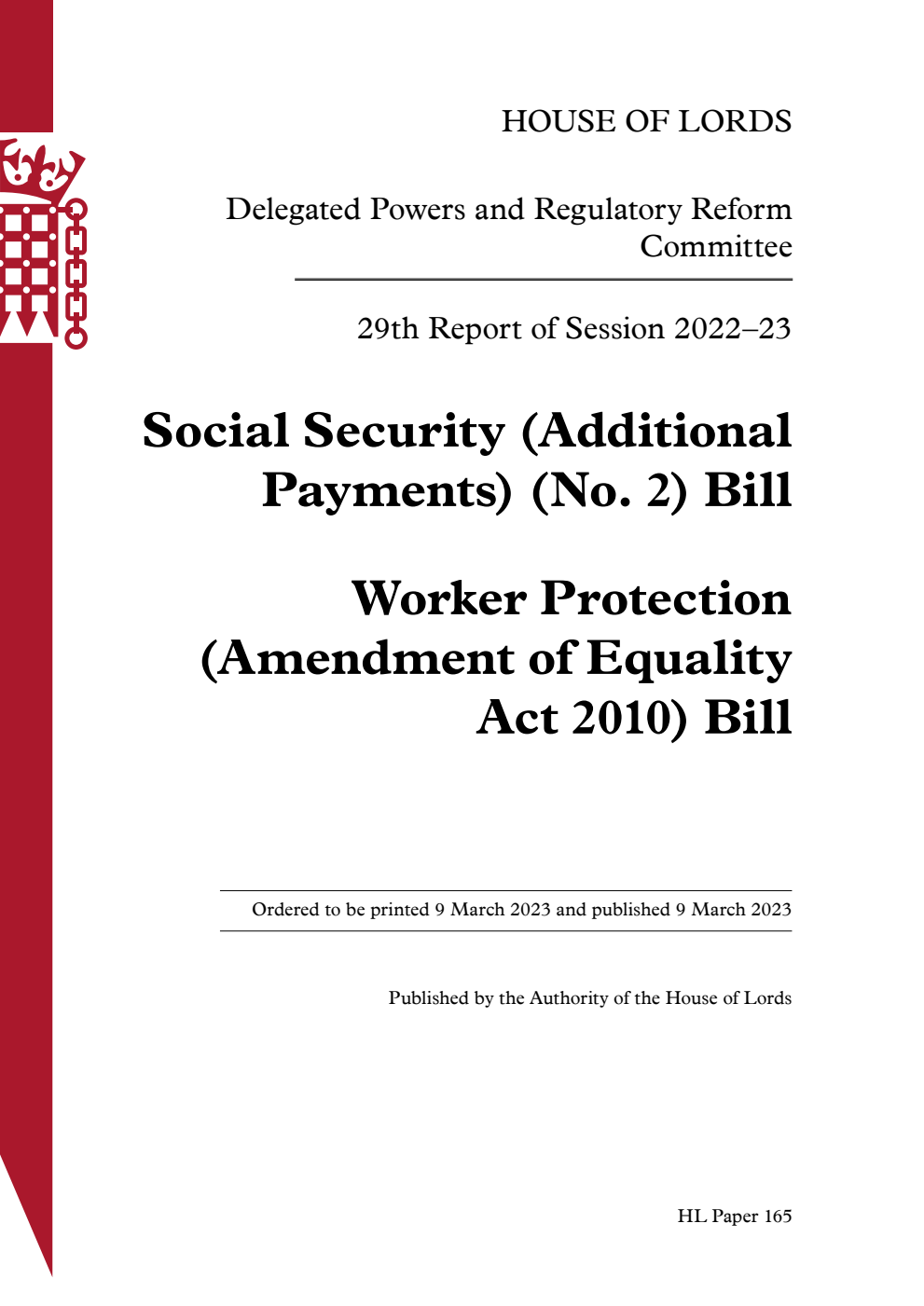 Delegated Powers and Regulatory Reform Committee 29th Report. Social Security (Additional Payments) (No. 2) Bill. Worker Protection (Amendment of Equality Act 2010) Bill