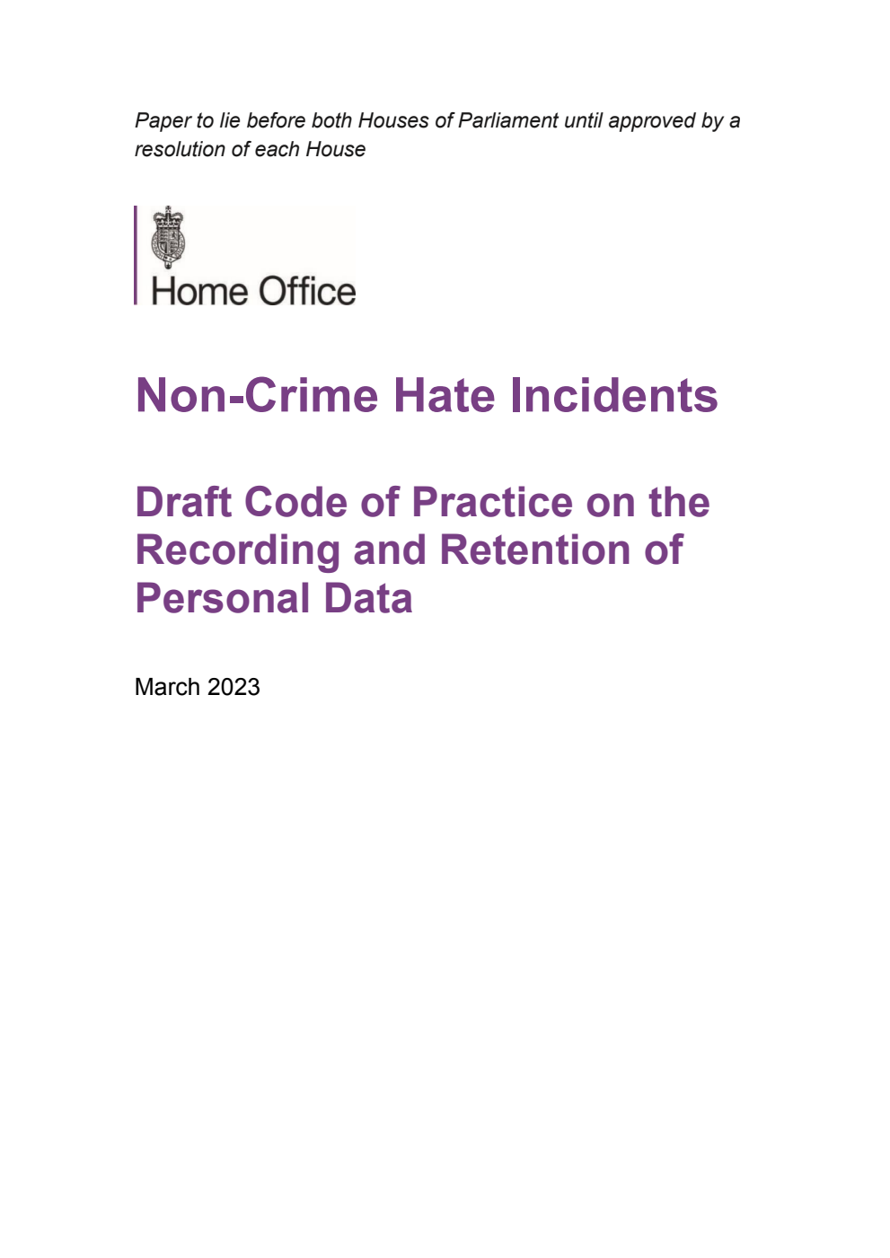 Non-Crime Hate Incidents: Draft Code of Practice on the Recording and Retention of Personal Data