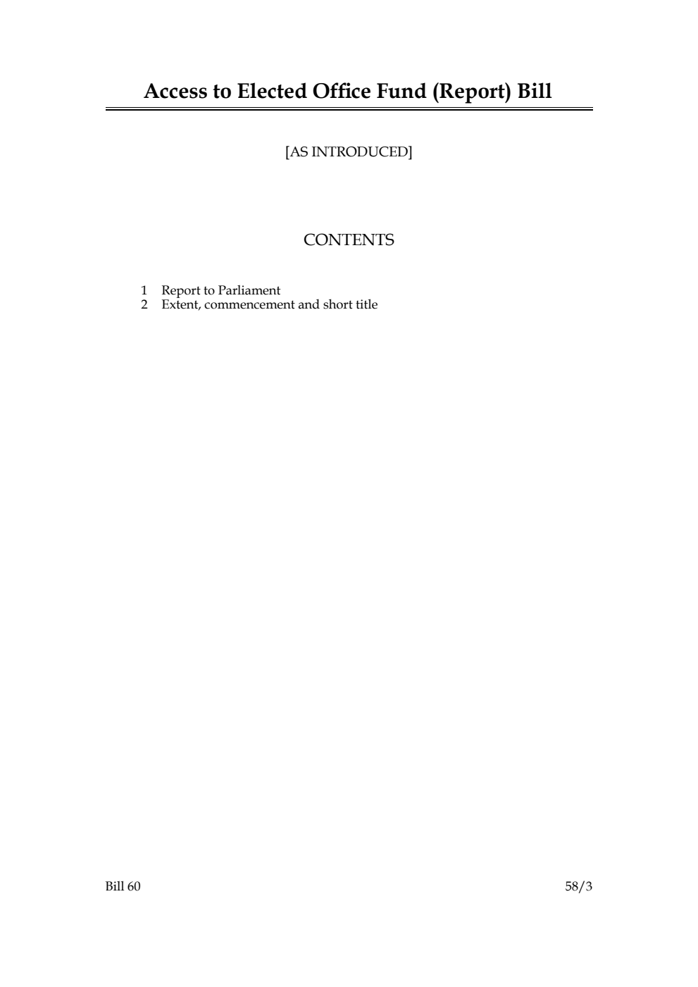 Access to Elected Office Fund (Report) Bill