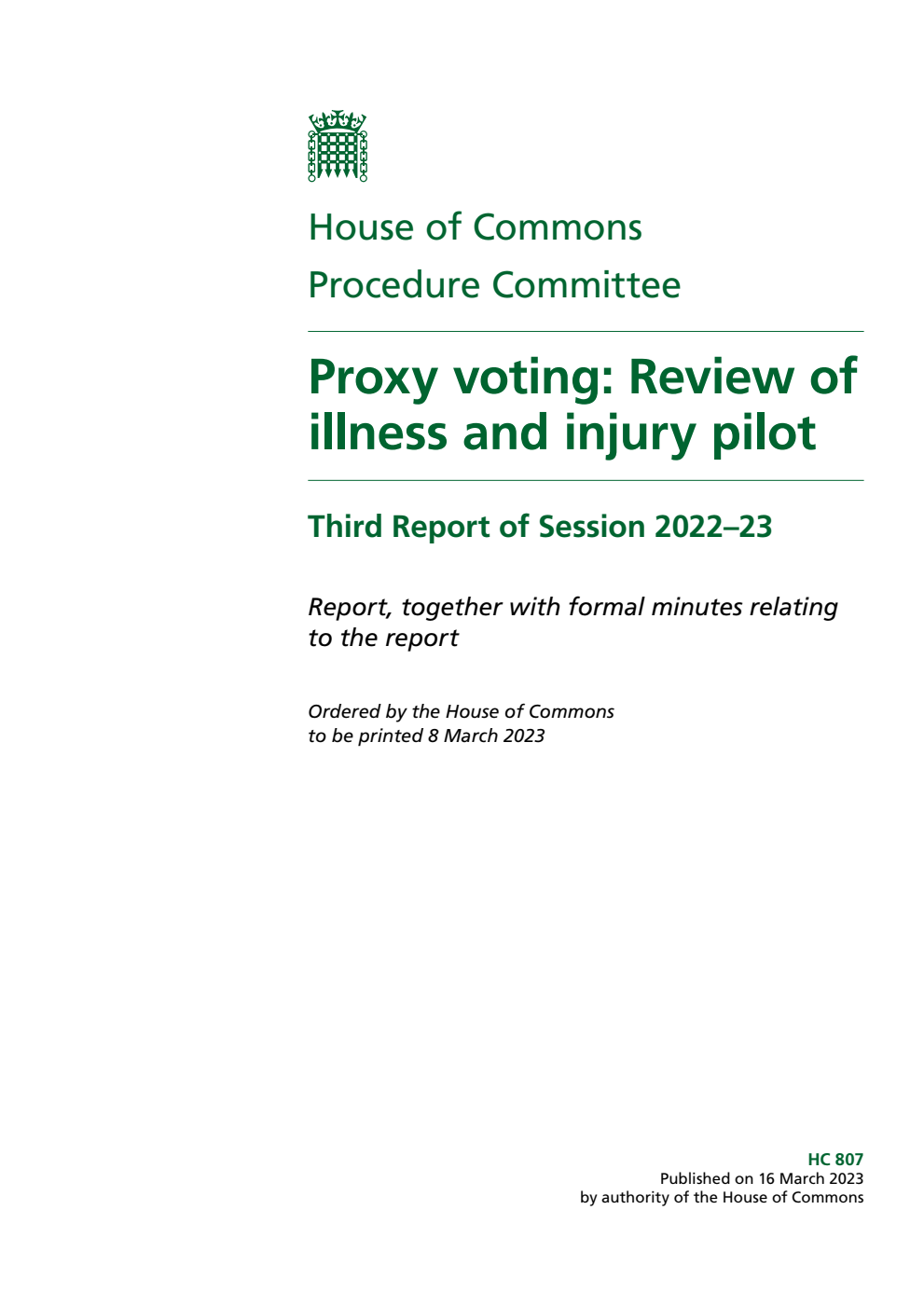 Procedure Committee 3rd Report. Proxy voting: Review of illness and injury pilot Volume 1. Report