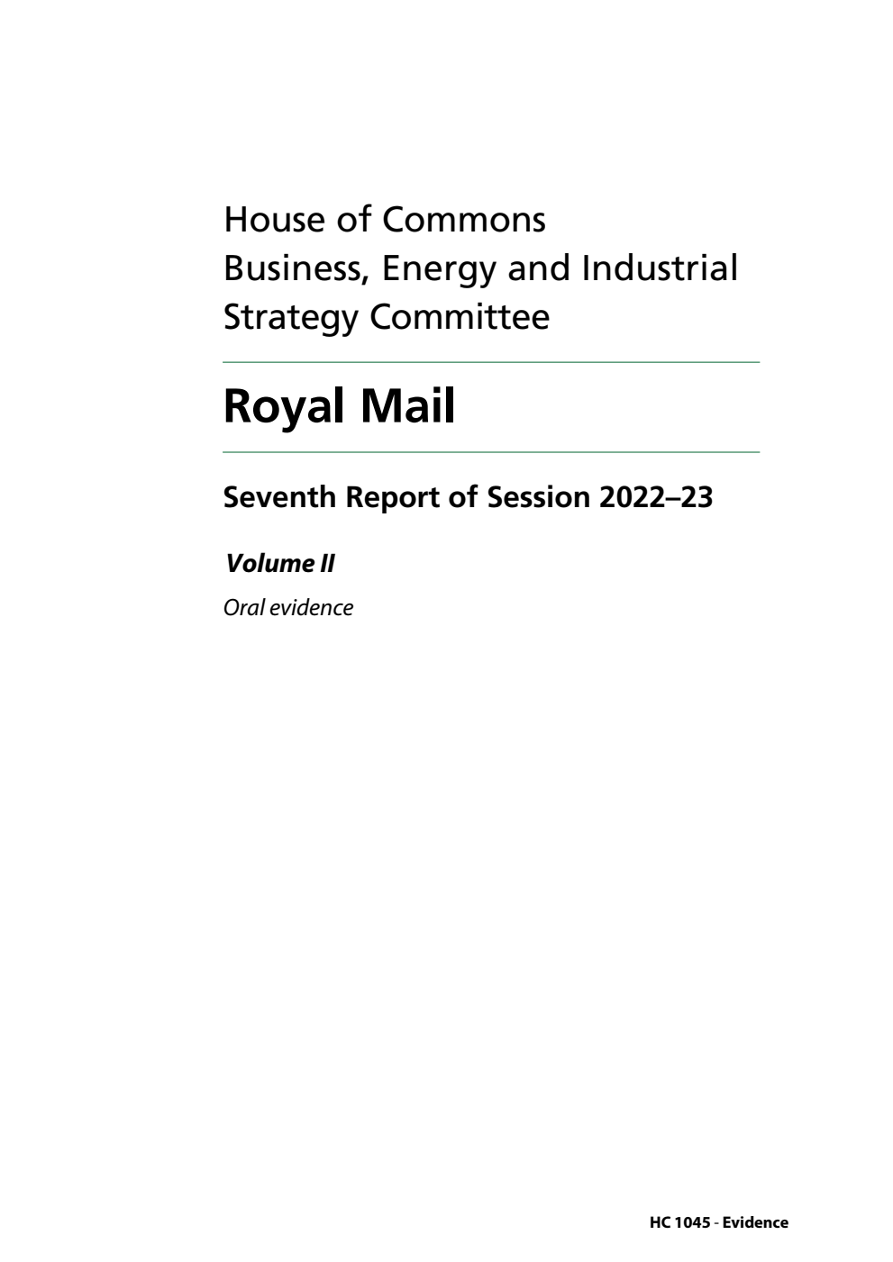 Business, Energy and Industrial Strategy Committee 7th Report. Royal Mail Volume 2. Oral evidence