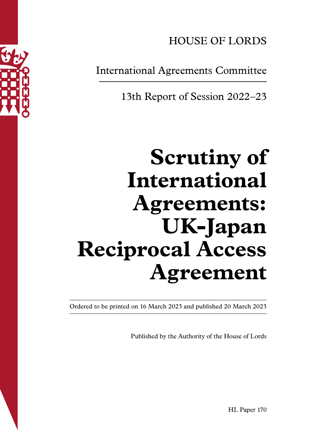 International Agreements Committee 13th Report. Scrutiny of International Agreements: UK‑Japan Reciprocal Access Agreement