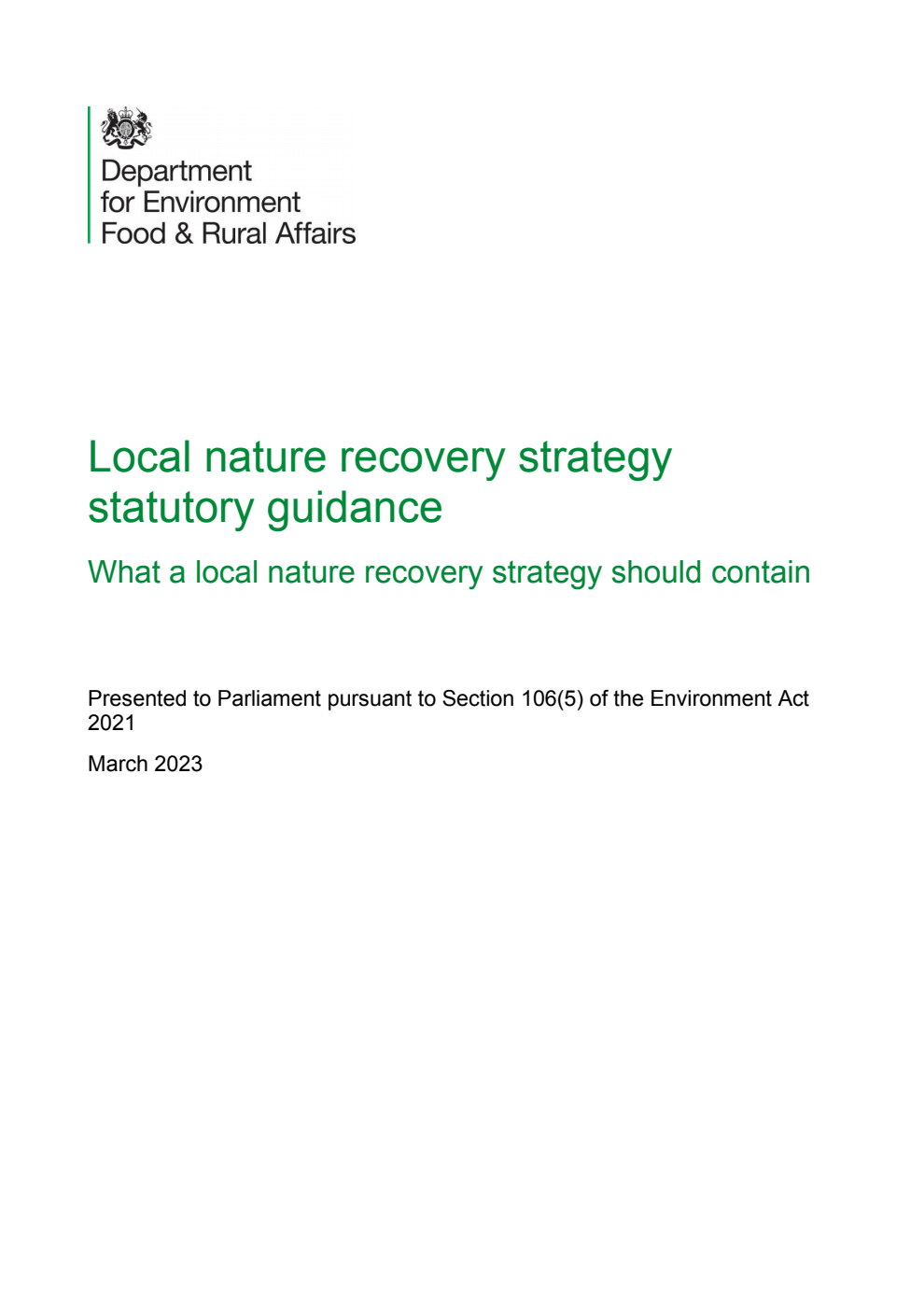 Local nature recovery strategy statutory guidance; What a local nature recovery strategy should contain