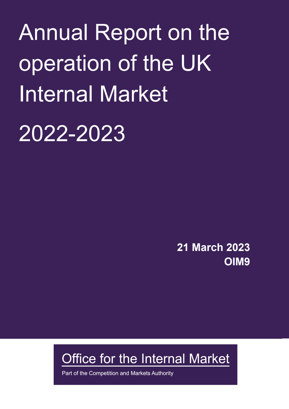 Annual Report on the operation of the UK Internal Market 2022-2023