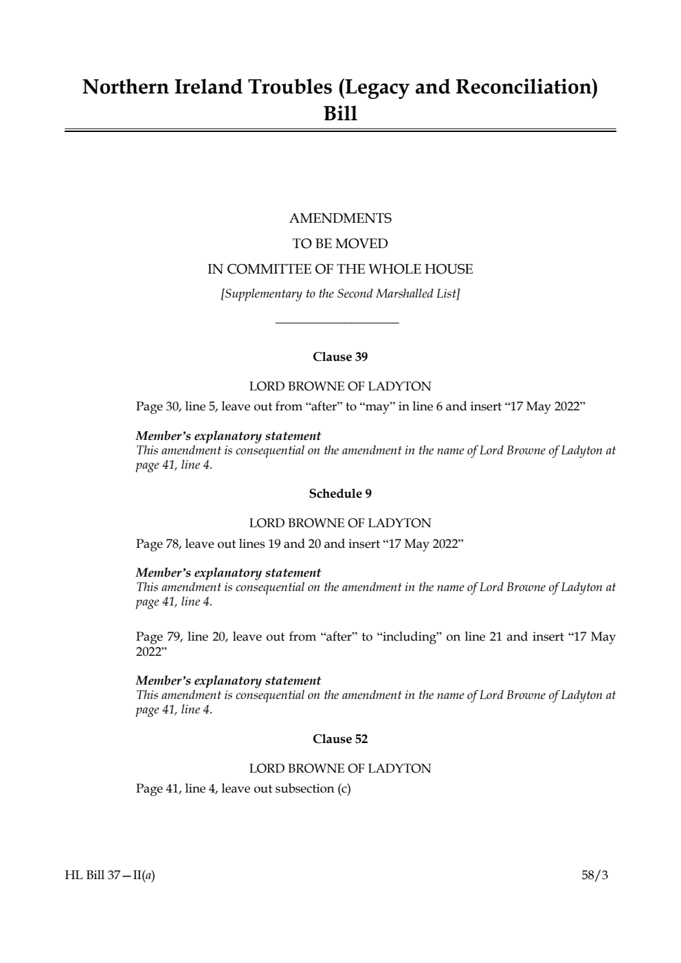 Northern Ireland Troubles (Legacy and Reconciliation) Bill Amendments to be moved in Committee of the Whole House [Supplementary to the Second Marshalled List]