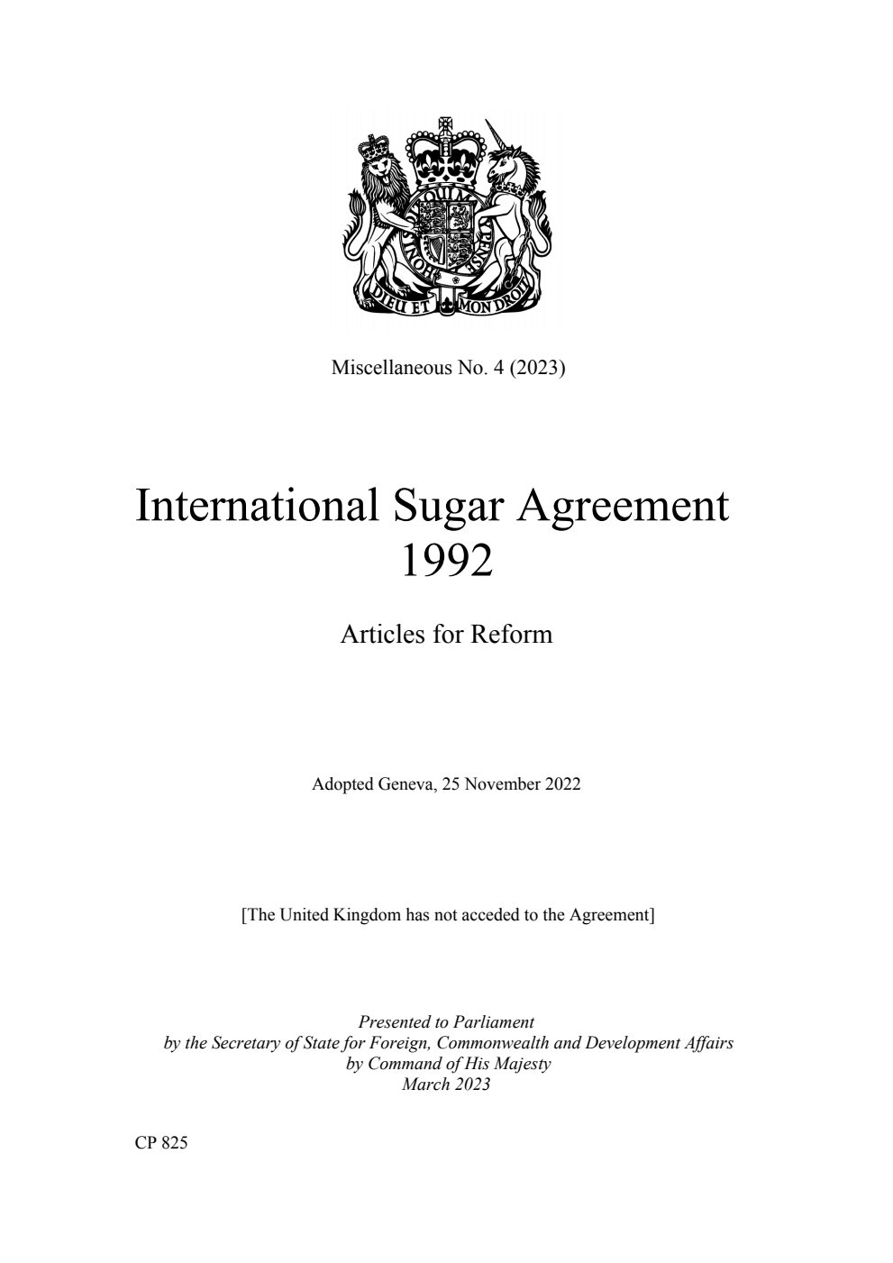 Miscellaneous No. 4 (2023) International Sugar Agreement 1992. Articles for Reform. Adopted Geneva, 25 November 2022