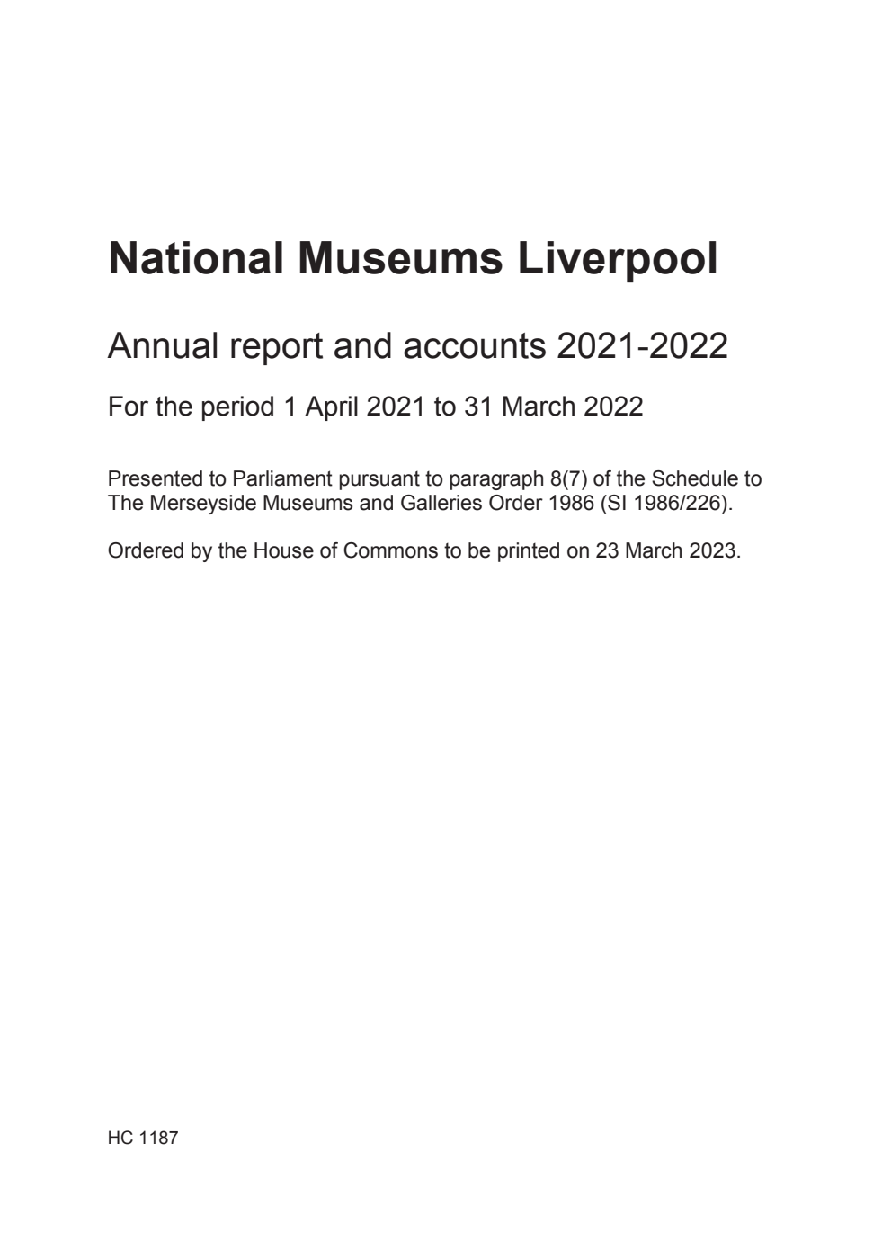 National Museums Liverpool Annual report and accounts 2021-2022 for the period 1 April 2021 to 31 March 2022