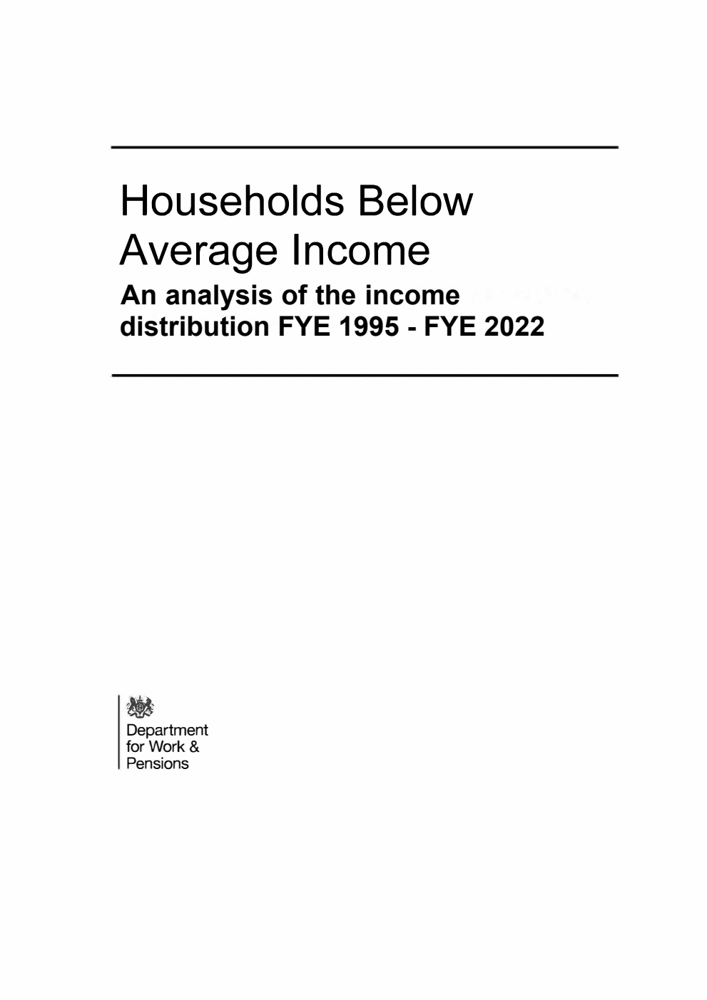 Households Below Average Income; An analysis of the income distribution FYE 1995 - FYE 2022